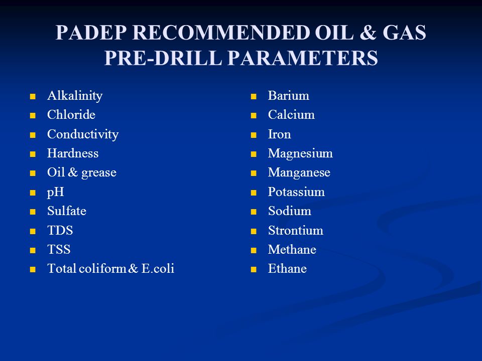 PADEP+RECOMMENDED+OIL+&+GAS+PRE-DRILL+PARAMETERS.jpg